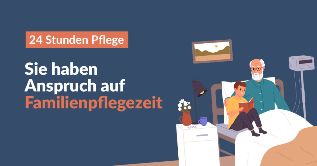 Familienpflegezeit Familienpflegezeit